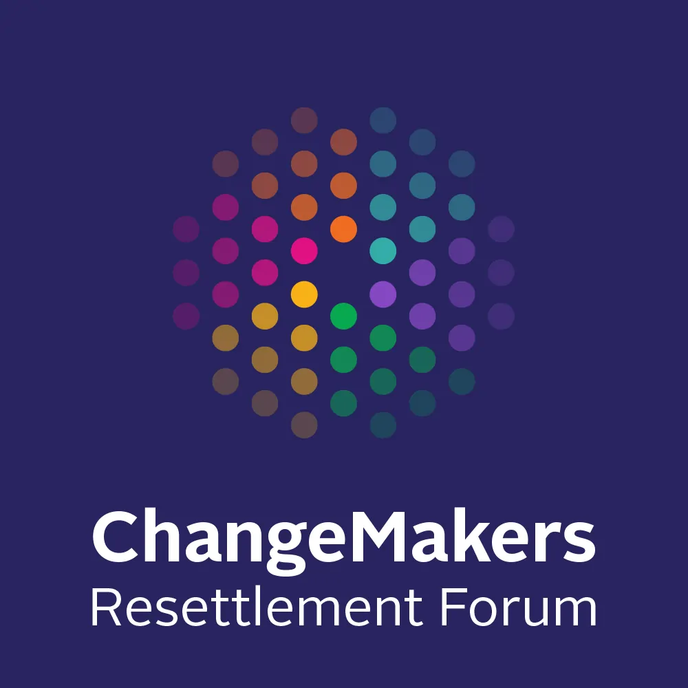 Changemakers Resettlement Forum